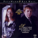 Peta Webb & Ken Hall: As Close As Can Be (Fellside FECD155)