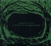 Burd Ellen: A Tarot of the Green Wood (Mavis MAV001)