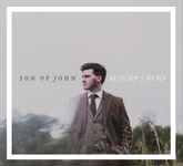 Son of John: Autumn’s Hymn (Son of John SOJCD0001)