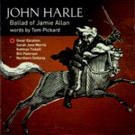 John Harle: Ballad of Jamie Allan (Harle Records HARLE 006)