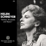 Helen Schneyer: Ballads, Broadsides and Hymns (Folk-Legacy FSI-50)