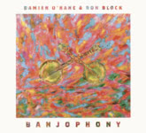 Damien O'Kane & Ron Block: Banjophony (Pure PRCD48)