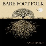 Ange Hardy: Bare Foot Folk (Story AHBFF001)