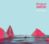 Project Smok: Bayview (Project Smok)