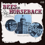 Flowers and Frolics: Bees on Horseback (Free Reed FRR 016)