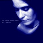 Sally Doherty and the Sumacs: Black Is the Color (TIG 004CD)