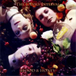 The Devil's Interval: Blood and Honey (WildGoose WGS335CD)