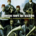 Blowers from the Balkans (Topic TSCD928)