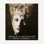 Helen Watson: Blue Slipper (Fledg'ling FLED 3058)
