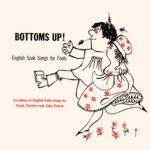 Frank Purslow and John Pearse: Bottoms Up! (Folklore F-LEUT 1)