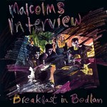 Malcolm’s Interview: Breakfast in Bedlam (Special Delivery SPD 1006)
