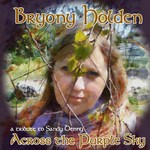 Bryony Holden: Across the Purple Sky