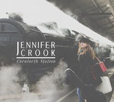 Jennifer Crook: Carnforth Station (Transatlantic Roots TRIC009)