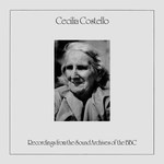 Cecilia Costello: Recordings from the Sound Archives of the BBC (Leader LEE 4054)