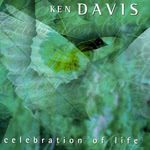 Ken Davis: Celebration of Life (Ken Davis 1036)