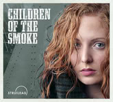 Struileag: Children of the Smoke (La Banda LBCD001)