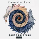 Fromseier Rose: Contradiction (Nunora NUNR CD001)