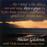 Hector Gilchrist: Days o’ Grace (WildGoose WGS409CD)