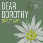 Shirley Barr: Dear Dorothy (Shirley Barr)