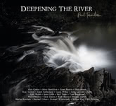 Paul Towndrow: Deepening the River (Keywork KWRCD014)