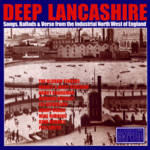 Deep Lancashire (Topic TSCD485)