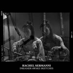 Rachel Sermanni: Dreamer Awake Sketches (Rachel Sermanni)