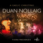 Fiona Mackenzie: Duan Nollaig (Greentrax CDTRAX320D)