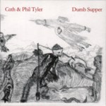 Cath & Phil Tyler: Dumb Supper (No-Fi NEU008)