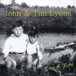 John & Tim Lyons: Easy & Bold (Veteran VT158CD)