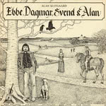 Alan Klitgaard with Five Hand Reel: Ebbe, Dagmar, Svend & Alan (Sonet SLP 1557)