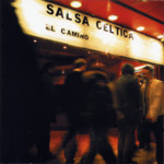 Salsa Celtica: El Camino (Discos León DSLCD001)
