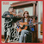 Molly Tuttle & Golden Highway: Fairytale of New York (Nonesuch)