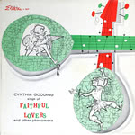 Cynthia Gooding: Faithful Lovers (Elektra EKL-107) Cynthia Gooding: Faithful Lovers (Elektra EKL-107)