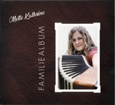 Mette Kathrine: Familiealbum (GO’ Danish GO1321)
