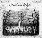 Danny Pedler & Greg Russell: Field and Dyke (Danny Pedler PEDL0012)