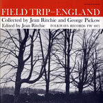 Various: Field Trip—England (Folkways FW 8871)