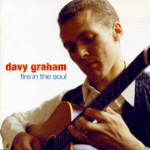 Davy Graham: Fire in the Soul (Topic TSCD818)