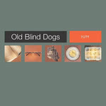 Old Blind Dogs: Fit? (Green Linnet GLCD 1214)