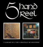 Five Hand Reel: Five Hand Reel / For ’A That / Earl o’ Moray (BGO BGOCD712)