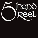 Five Hand Reel: Five Hand Reel (Rubber RUB 019)