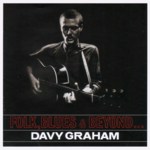 Davy Graham: Folk, Blues & Beyond (Fledg’ling FLED 3050)