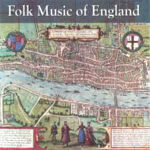 Folk Music of England (Gift of Music CCL CDG1016)
