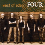 West of Eden: Four (West of Music WOMCD6)