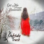 The Outside Track: Get Me Through December (Lorimer)