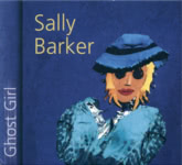 Sally Barker: Ghost Girl (Old Dog 017)