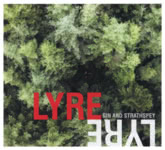 Lyre Lyre: Gin and Strathspey (Lyre Sound LYRE001)