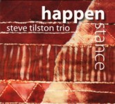 Steve Tilston Trio: Happenstance (Hubris HUB07)