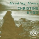 Christine Kydd: Heading Home (Fellside FECD93)