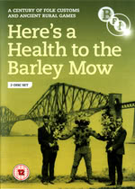 Here's a Health to the Barley Mow (2British Film Institute VFD55098)