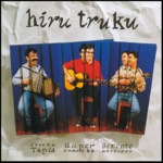 Hiru Truku: Mendebaleko Euskal Baladak (Nuevos Medios NM 15 666 CD)